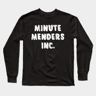 Minute Menders Long Sleeve T-Shirt